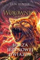 Okładka: Burza Jeżynowej Gwiazdy. Wojownicy