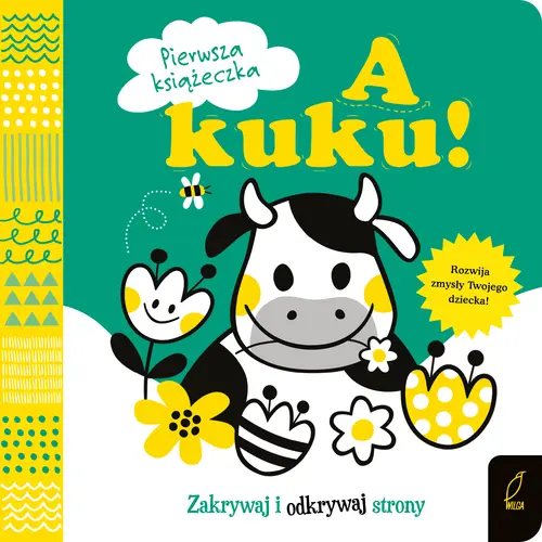Okładka: Pierwsza książeczka. A kuku!