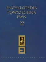 Okładka: Encyklopedia Powszechna PWN. Tom 22