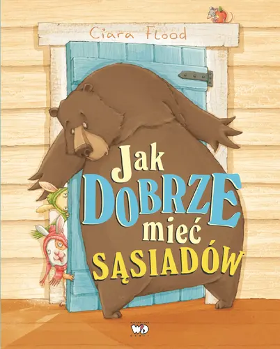 Okładka: Jak dobrze mieć sąsiadów