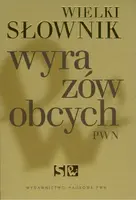 Okładka: Wielki słownik wyrazów obcych PWN