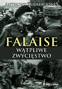 Okładka: Falaise. Wątpliwe zwycięstwo