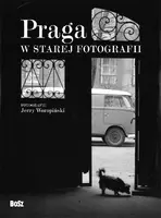 Okładka: Praga w starej fotografii