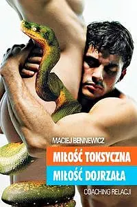 Okładka: Miłość toksyczna, miłość dojrzała