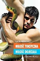 Okładka: Miłość toksyczna, miłość dojrzała