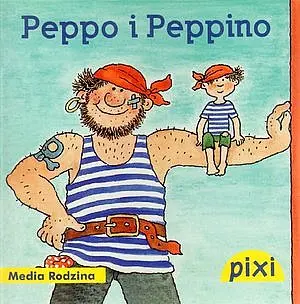 Okładka: Pixi. Peppo i Peppino