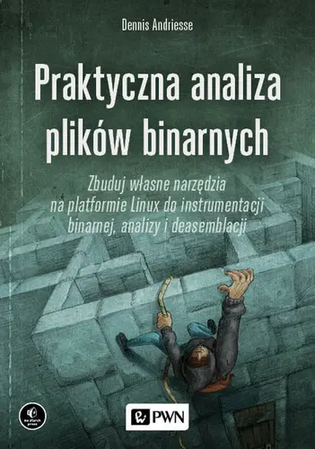Okładka: Praktyczna analiza plików binarnych