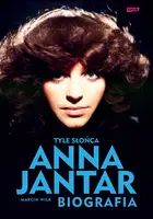Okładka: Tyle słońca. Anna Jantar. Biografia
