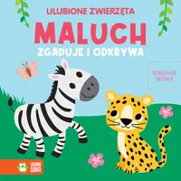Okładka: Maluch zgaduje i odkrywa. Ulubione zwierzęta