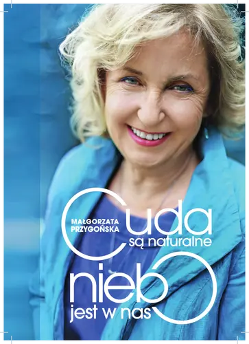 Okładka: Cuda są naturalne, niebo jest w nas