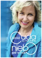 Okładka: Cuda są naturalne, niebo jest w nas