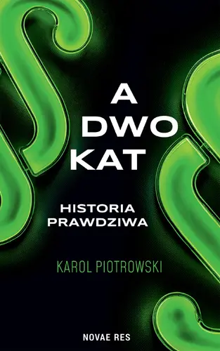 Okładka: Adwokat - historia prawdziwa