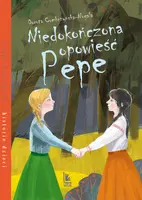 Okładka: Niedokończona opowieść Pepe