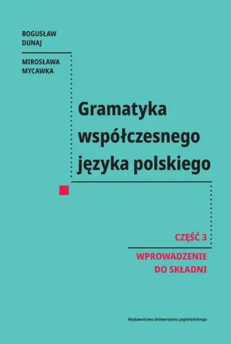 Okładka: Gramatyka współczesnego języka polskiego. Cz. 3