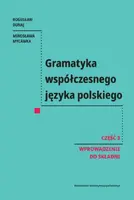 Okładka: Gramatyka współczesnego języka polskiego. Cz. 3