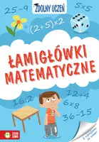 Okładka: Zdolny uczeń. Łamigłówki matematyczne