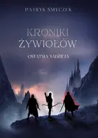 Okładka: Kroniki żywiołów. Ostatnia nadzieja