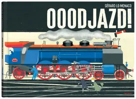 Okładka: Ooodjazd! (pop-up)