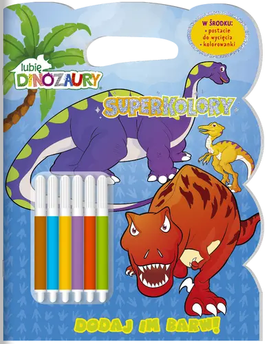 Okładka: Lubię dinozaury. SUPERKOLORY cz. 1
