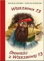 Okładka: Wierzbowa 13 + Opowieści z Wierzbowej 13