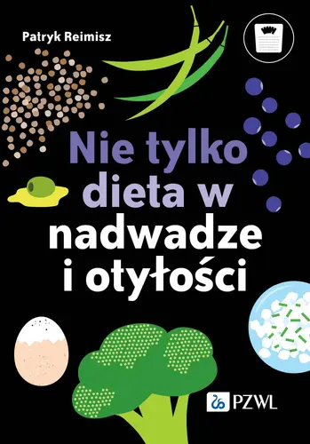 Okładka: Nie tylko dieta w nadwadze i otyłości