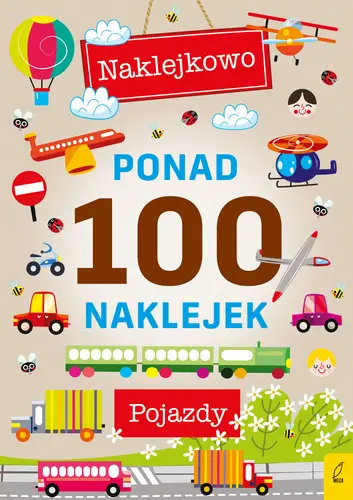 Okładka: Ponad 100 naklejek. Pojazdy