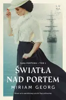 Okładka: Światła nad portem. Saga portowa Tom. 1
