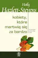 Okładka: Kobiety, które martwią się za bardzo