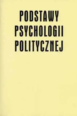 Okładka: Podstawy psychologii politycznej
