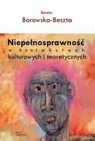 Okładka: Niepełnosprawność w kontekstach kulturowych i teoretycznych