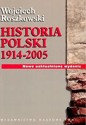 Okładka: Historia Polski 1914-2005