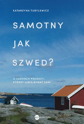 Okładka: Samotny jak Szwed ? (wyd.2)