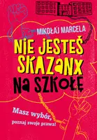 Okładka: Nie jesteś skazanx na szkołę