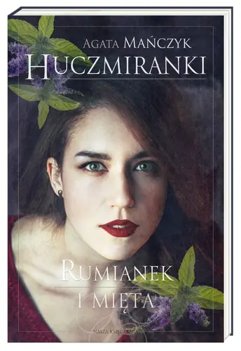 Okładka: Huczmiranki. Rumianek i mięta. Tom 2