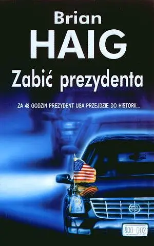 Okładka: Zabić prezydenta