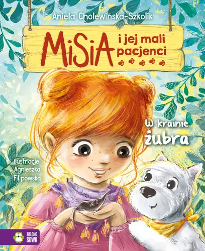 Okładka: Misia i jej mali pacjenci. W krainie żubra