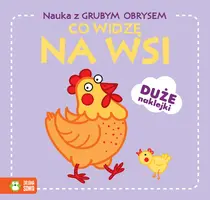 Okładka: Nauka z grubym obrysem. Co widzę na wsi