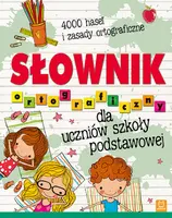 Okładka: Słownik ortograficzny dla uczniów szkoły podstawowej. Oprawa twarda