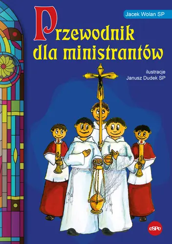 Okładka: Przewodnik dla ministrantów