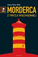 Okładka: Morderca z Fryzji Wschodniej