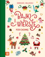 Okładka: Dobranoc, maluszku! Bajki i wiersze pod choinkę