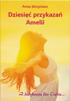 Okładka: Dziesięć przykazań Amelii