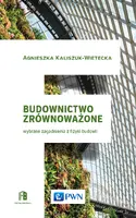 Okładka: Budownictwo zrównoważone. Wybrane zagadnienia z fizyki budowli