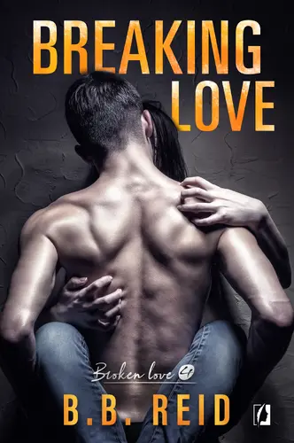 Okładka: Breaking love. Broken love. Tom 4