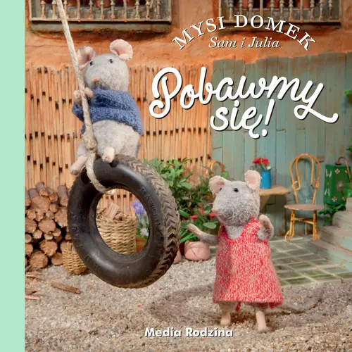 Okładka: Mysi domek. Pobawmy się!