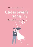 Okładka: Obdarowani sobą