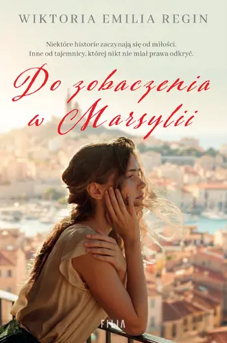 Okładka: Do zobaczenia w Marsylii