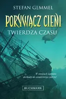 Okładka: Twierdza czasu. Porywacz Cieni