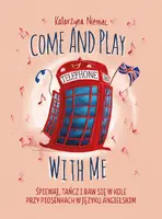 Okładka: Come And Play With Me