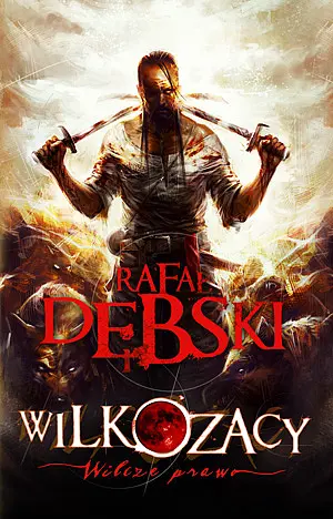 Okładka: Wilkozacy. Wilcze prawo